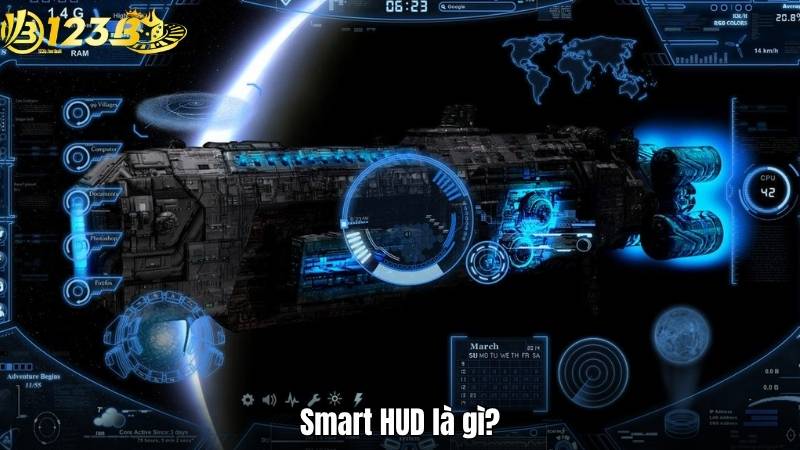 Smart HUD là gì?